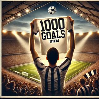 1000 Goals (Siuuu!)