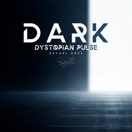 Dark Dystopian Pulse | Boomplay Music