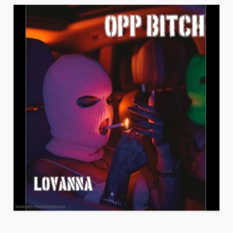 Opp bitch | Boomplay Music