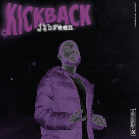 Kickback | Boomplay Music