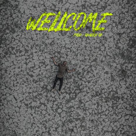 Wellcome ft. Qbaloch QB | Boomplay Music