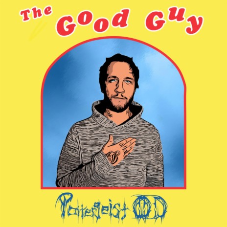 The Good Guy | Boomplay Music