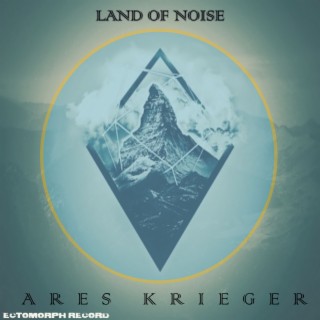 Land of Noise