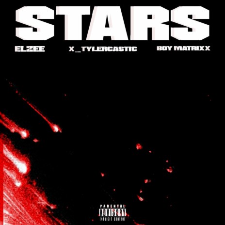 STARS ft. ELZEE & BOY MATRIXX | Boomplay Music