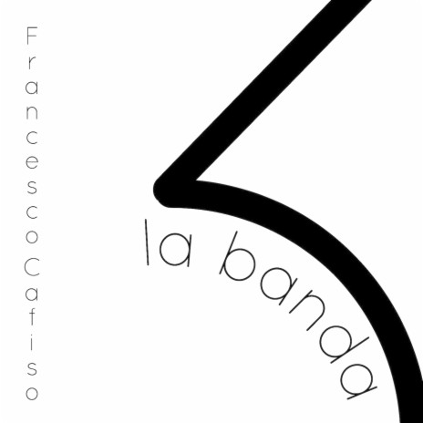 La banda | Boomplay Music