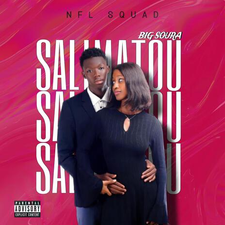 BIG SOURA SALIMATOU | Boomplay Music