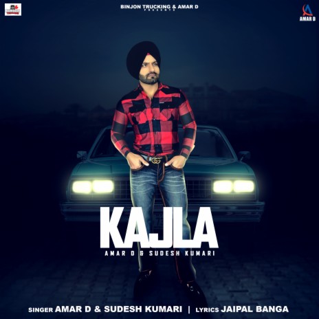 Kajla ft. Sudesh Kumari | Boomplay Music