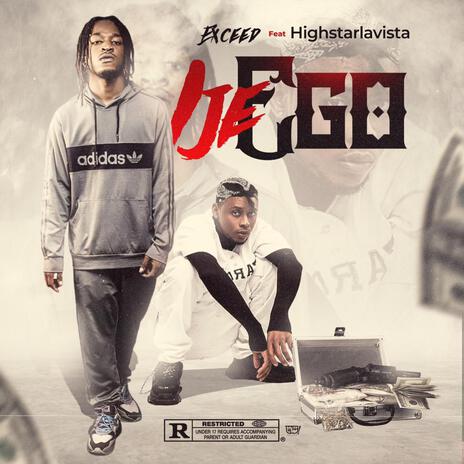 Ije Ego ft. Highstarlavista | Boomplay Music