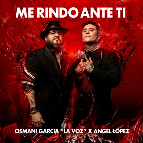 Me Rindo Ante Ti ft. Angel Lopez