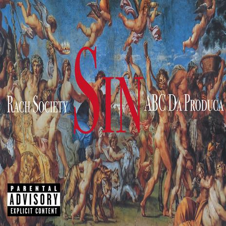 Sin ft. ABC Da Produca