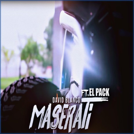 Maserati ft. Erick Cruz "El Pack" | Boomplay Music