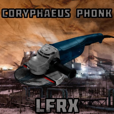 Coryphaeus Phonk | Boomplay Music
