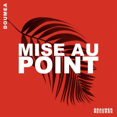 Mise au point | Boomplay Music