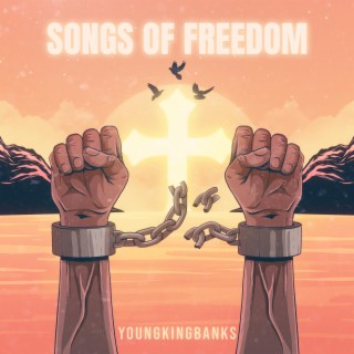 Songs of Freedom lyrics | Boomplay Music