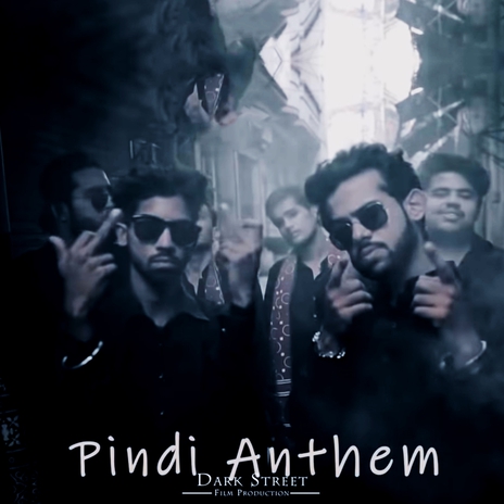 Pindi Pindi Anthem ft. Syed Taha & AJ MAJOR | Boomplay Music