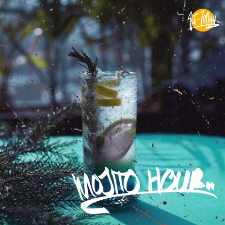 Mojito Hour | Boomplay Music