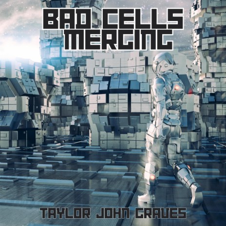 Bad Cells Merging | Boomplay Music