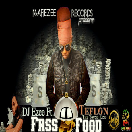 Fass Food ft. Teflon Young King | Boomplay Music