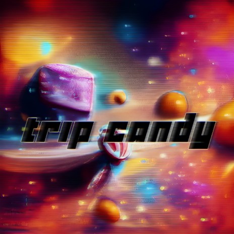 Trip Candy