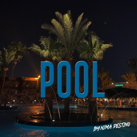 Pool | Boomplay Music