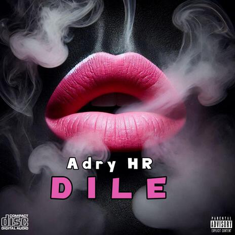 Dile | Boomplay Music