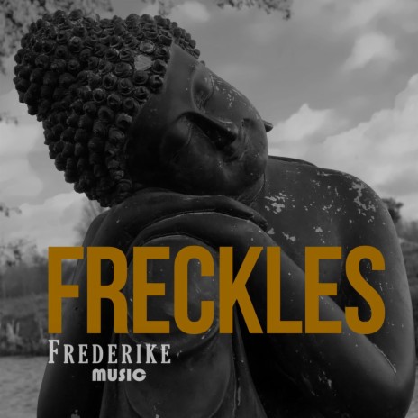 Freckles | Boomplay Music