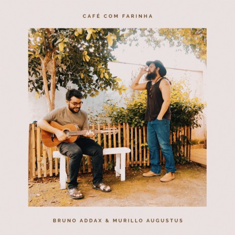 Café Com Farinha ft. Murillo Augustus | Boomplay Music