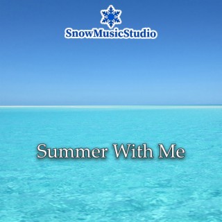 Summer With Me