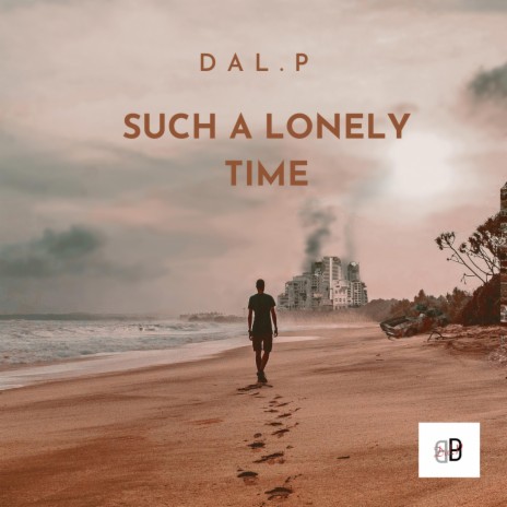 Such A Lonely Time | Boomplay Music