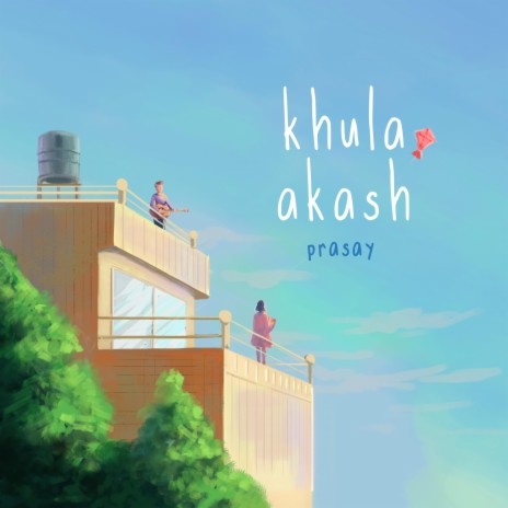 Khula Aakash | Boomplay Music