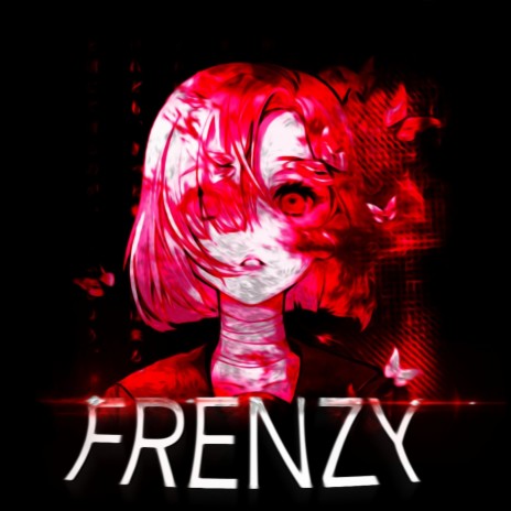 Frenzy | Boomplay Music