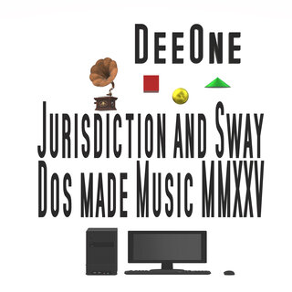 Jurisdiction and Sway Dos made Music MMXXV