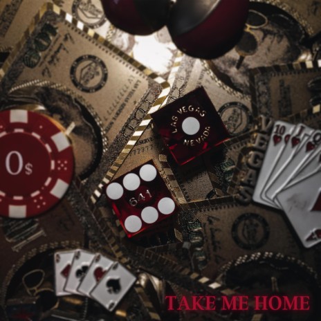 TAKE ME HOME | Boomplay Music