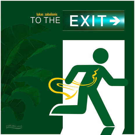 To the Exit | Boomplay Music