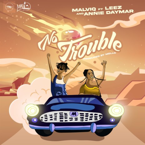 No Trouble ft. Leez & Annie Daymar | Boomplay Music