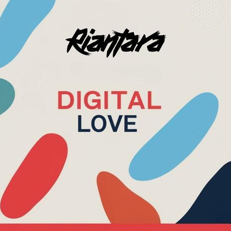 Digital Love | Boomplay Music