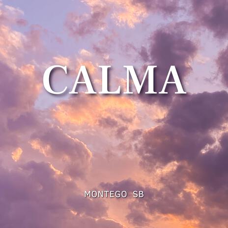 CALMA | Boomplay Music