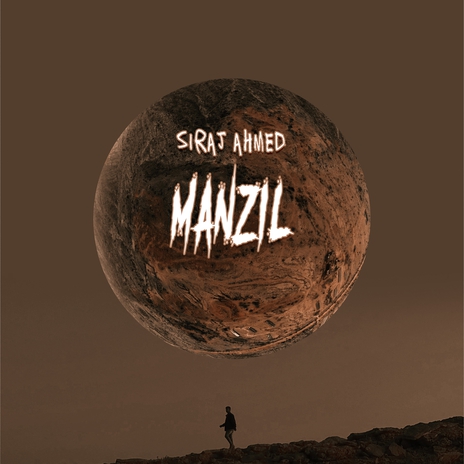 Manzil Balochi Song ft. Siraj Ahmed | Boomplay Music