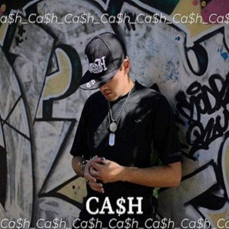 Ca$H | Boomplay Music