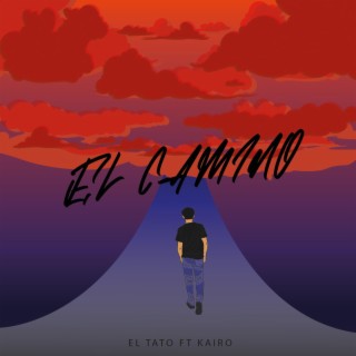El Camino ft. KAlRO lyrics | Boomplay Music