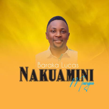 Nakuamini Mungu | Boomplay Music