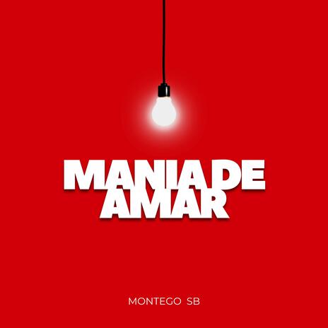 MANIA DE AMAR | Boomplay Music