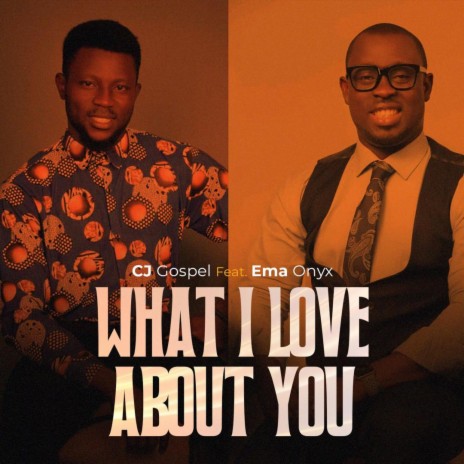 What I Love About You ft. Ema Onyx | Boomplay Music