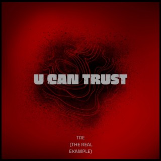 U Can Trust