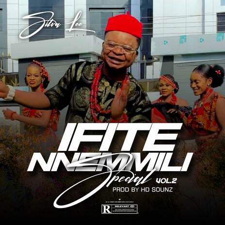 IFITE NNEMMILI SPECIAL VOL2 | Boomplay Music