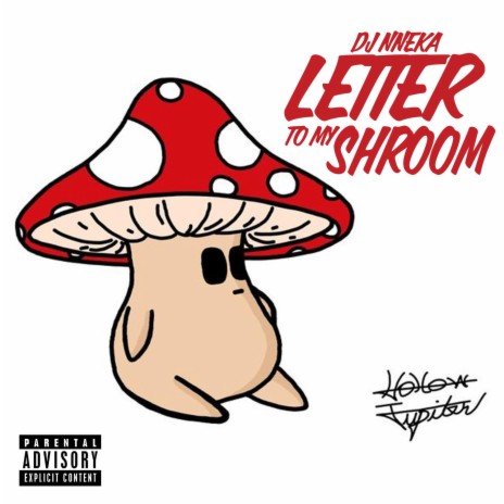 Letter To My Shroom | Boomplay Music