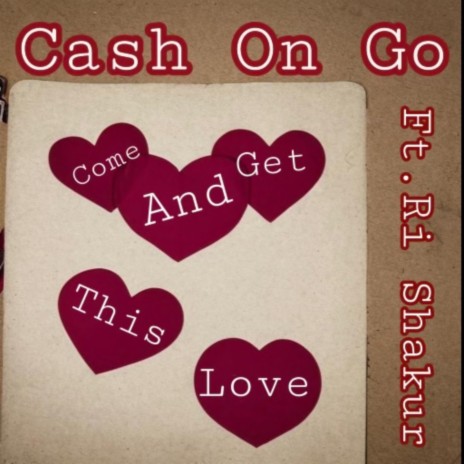 COME AND GET THIS ft. RI SHAKUR | Boomplay Music