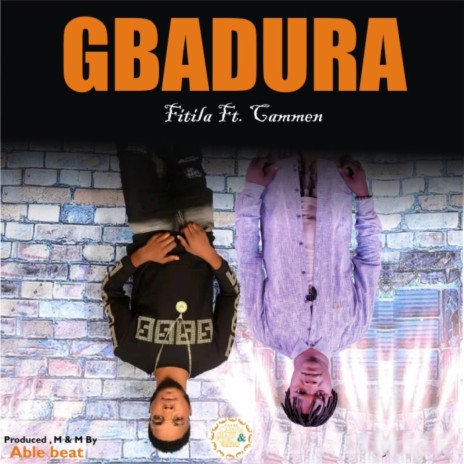 Gbadura ft. Cammen | Boomplay Music