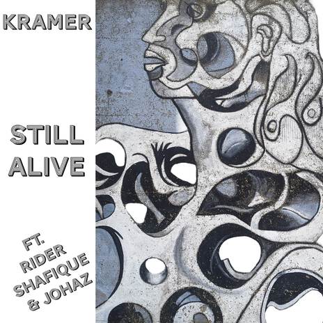 Still Alive (Still Alive) ft. Johaz & Rider Shafique | Boomplay Music