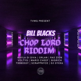 Chop Lord Riddim